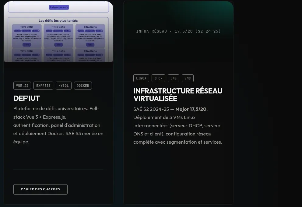 Deux fiches projet de la page /projets/ : DEF'IUT (Vue.js, Express, MySQL, Docker) et Infrastructure réseau virtualisée (Linux, DHCP, DNS, VMs)